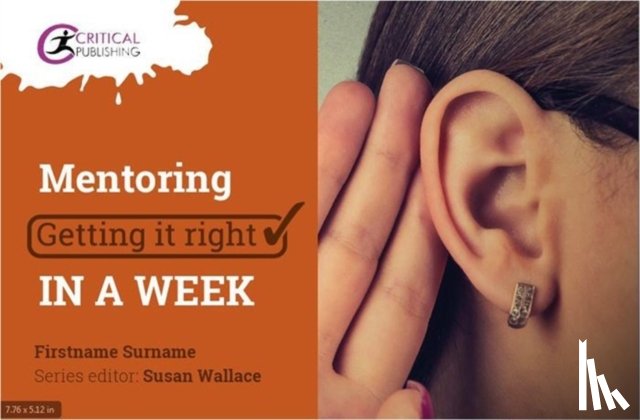 Gravells, Jonathan - Mentoring: Getting it Right in a Week
