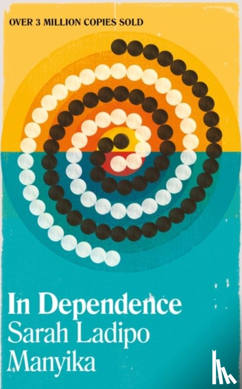Manyika, Sarah Ladipo - In Dependence
