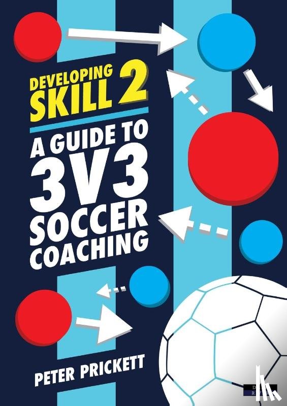 Prickett, Peter - Developing Skill 2