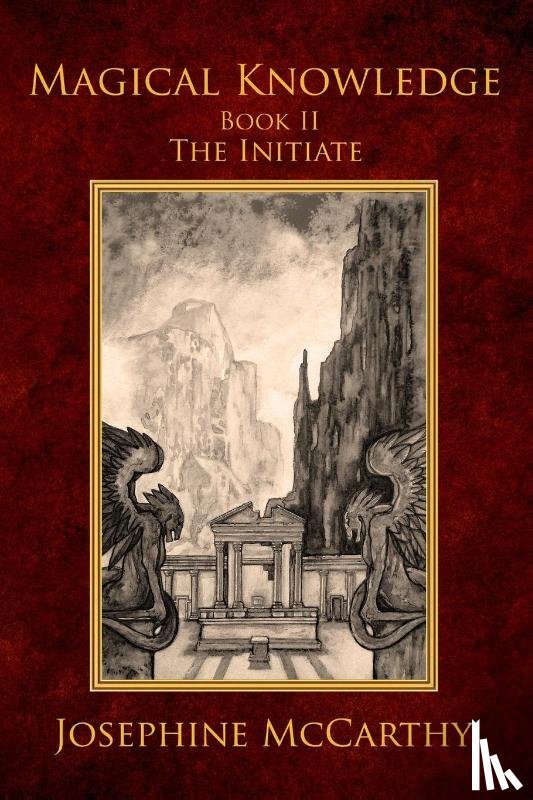 McCarthy, Josephine - Magical Knowledge II: the Initiate