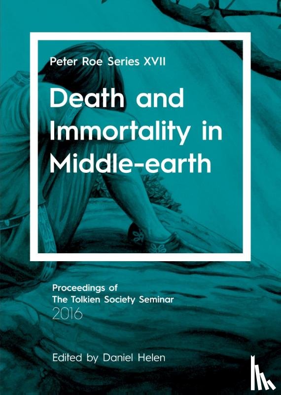  - Death and Immortality in Middle-earth