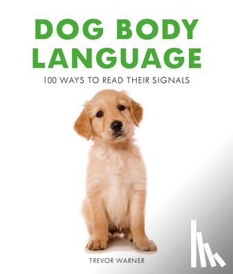 Warner, Trevor - Dog Body Language