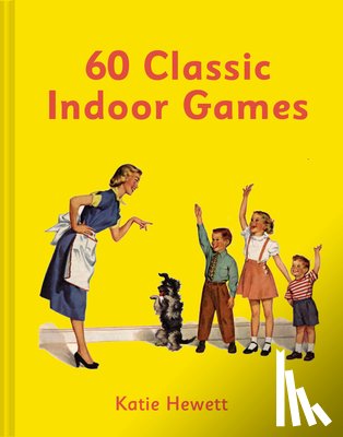 Hewett, Katie - 60 Classic Indoor Games