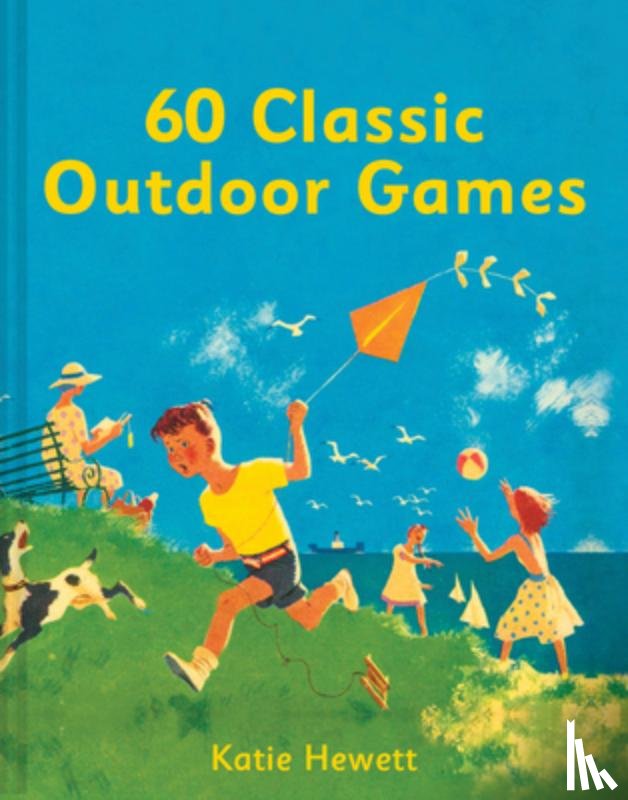 Hewett, Katie - 60 Classic Outdoor Games