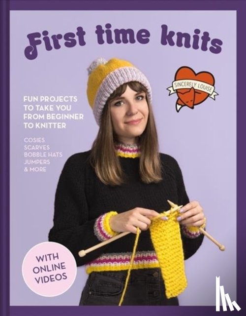 Louise, Sincerely - First Time Knits