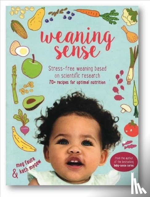 Megaw, Kath, Faure, Meg - Weaning Sense