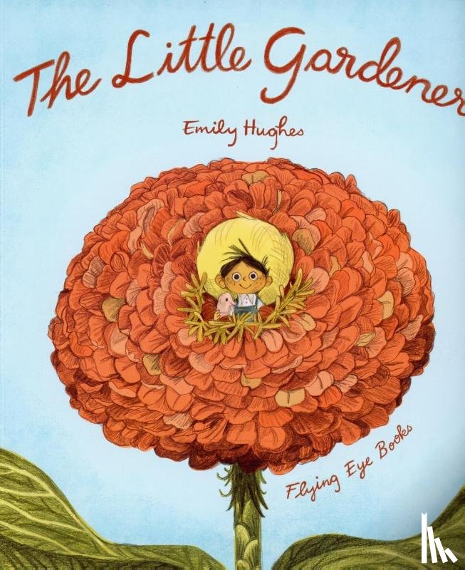 Hughes, Emily - The Little Gardener
