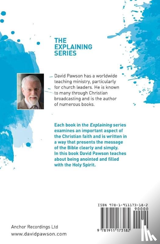 Pawson, David - Explaining Being Anointed and Filled with the Holy Spirit