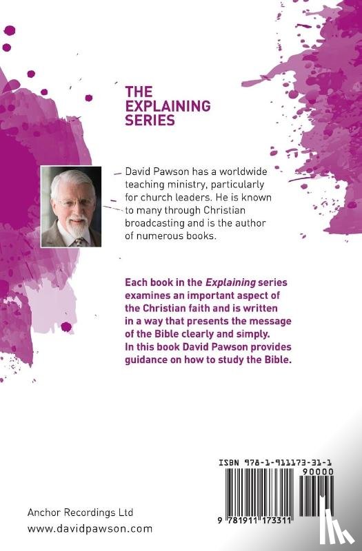 Pawson, David - EXPLAINING Studying the Bible