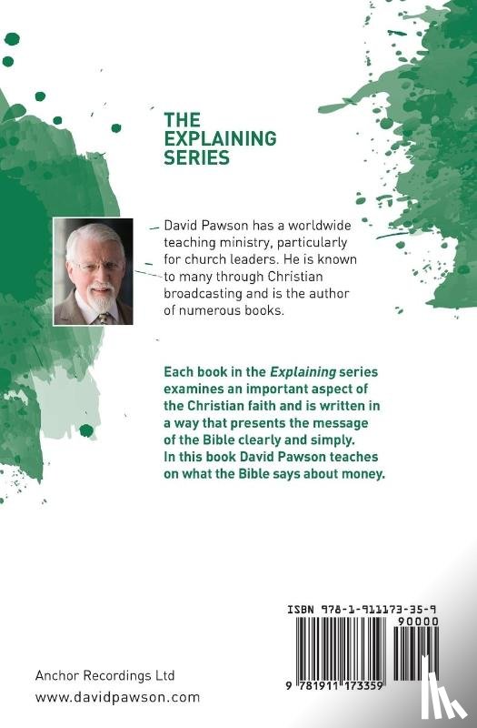 Pawson, David - EXPLAINING What the Bible says about Money