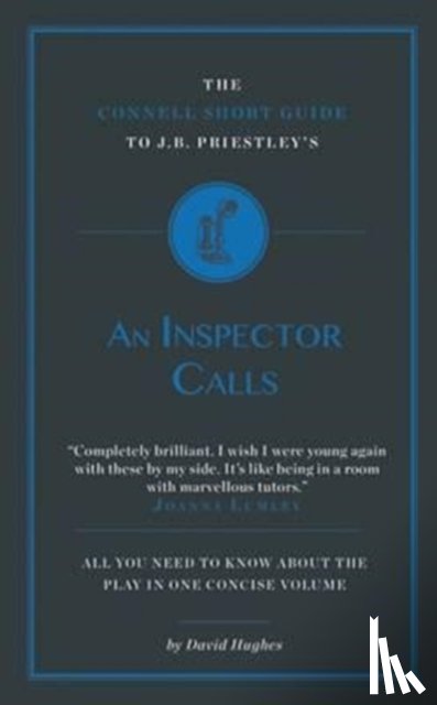 Hughes, David - The Connell Short Guide To J.B. Priestley's An Inspector Calls