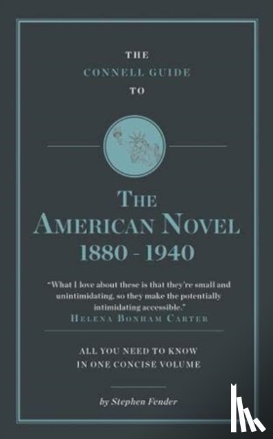 Fender, Stephen - The Connell Guide to The American Novel 1880-1940