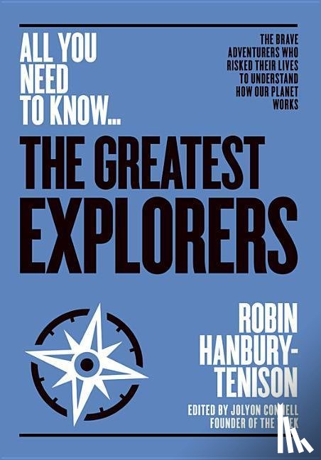 Hanbury-Tenison, Robin - The Greatest Explorers