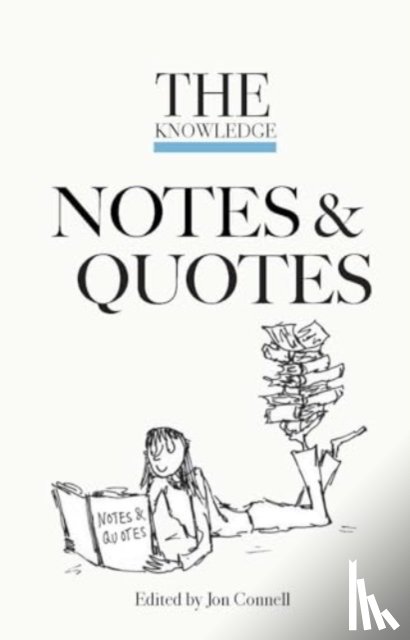 Connell - The Knowledge Notes & Quotes