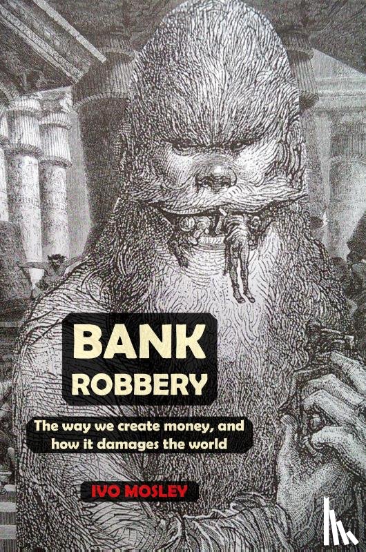 Mosley, Ivo - Bank Robbery