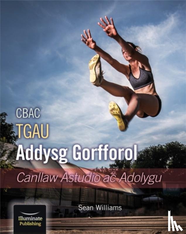 Williams, Sean - WJEC/Eduqas GCSE PE: Introduction to Physical Education: Study and Revision Guide