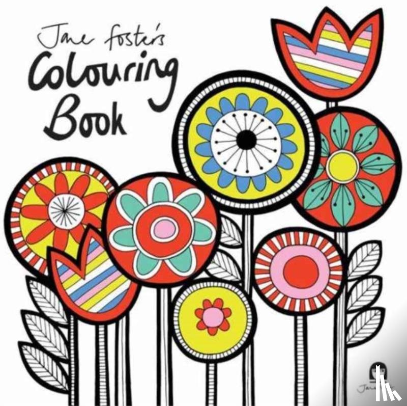 Foster, Jane - Jane Foster's Colouring Book