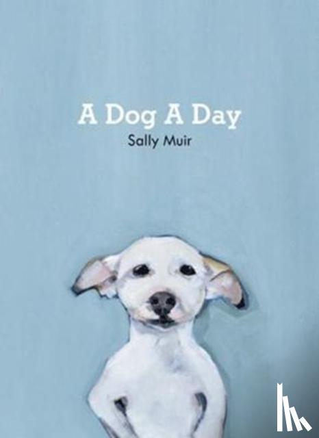 Muir, Sally - A Dog A Day
