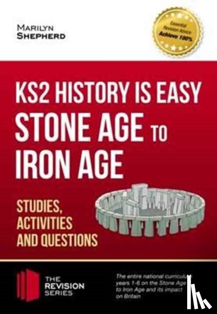 How2Become - KS2 History is Easy: Stone Age to Iron Age (Studies, Activities & Questions)