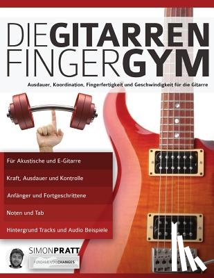 Pratt, Simon - Die Gitarren Finger-Gym