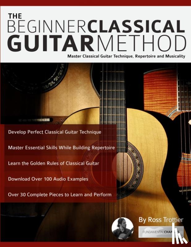 Trottier, Ross - The beginner classical guitar method