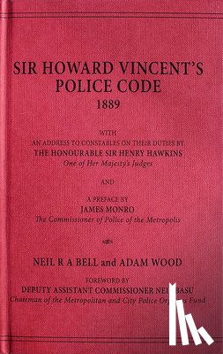 Bell, Neil - Howard Vincent's Police Code, 1889
