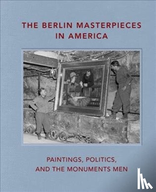  - The Berlin Masterpieces in America