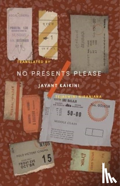 Kaikini, Jayant - No Presents Please