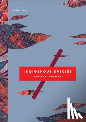 Barokka, Khairani - Indigenous Species