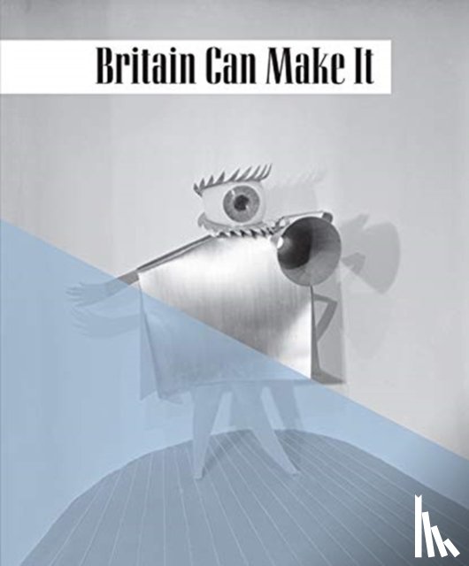  - Britain Can Make It