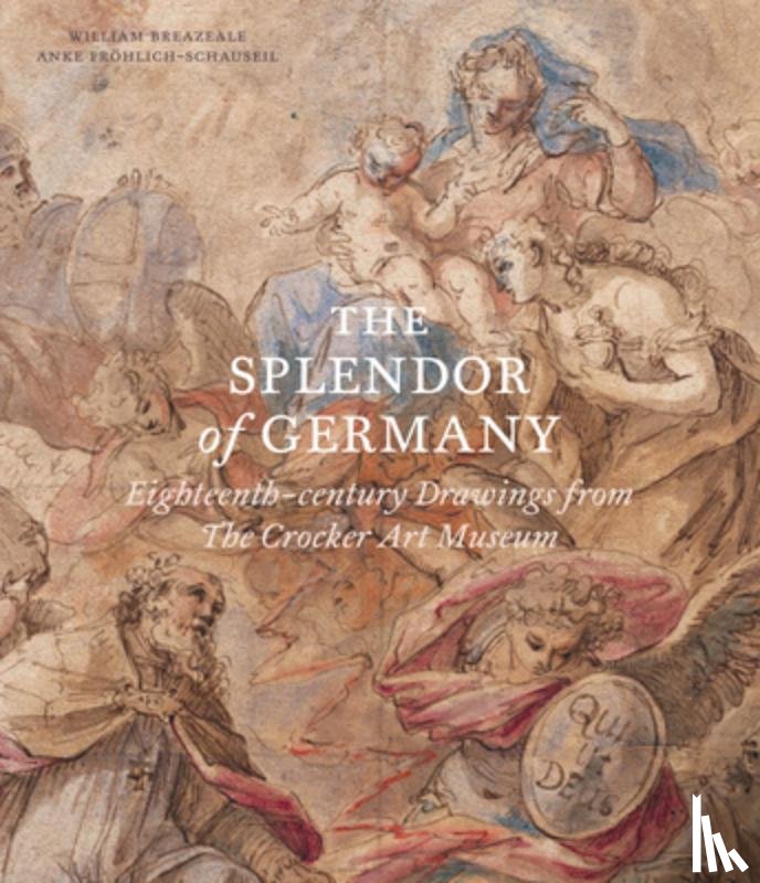Breazeale, William, Frohlich-Schauseil, Anke - The Splendor of Germany