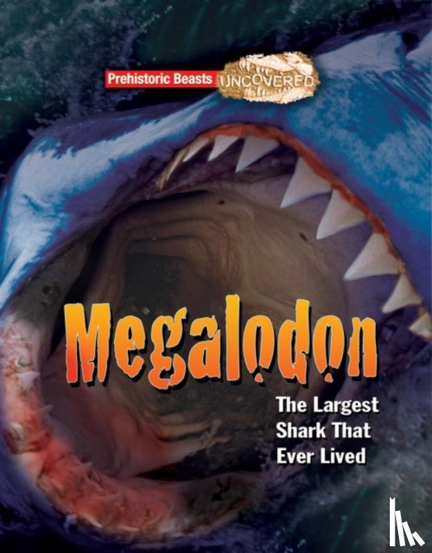 Dixon, Dougal - Megalodon