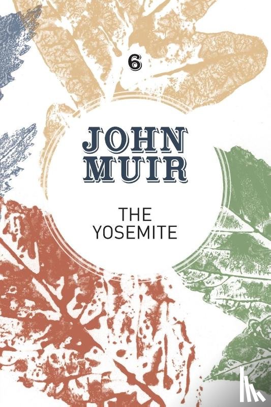 Muir, John - The Yosemite