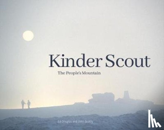 Douglas, Ed, Beatty, John - Kinder Scout