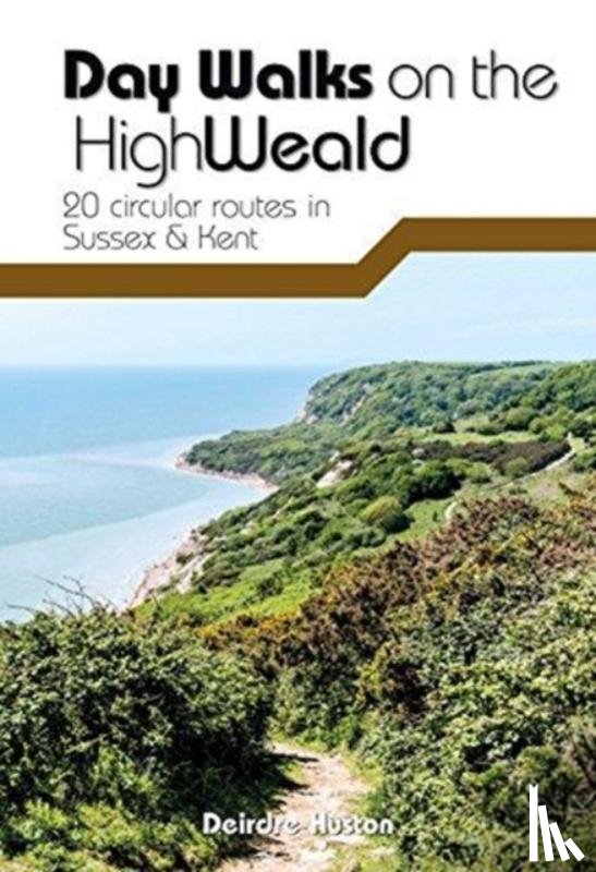 Huston, Deirdre - Day Walks on the High Weald