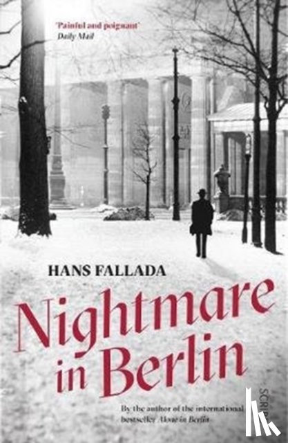 Fallada, Hans - Nightmare in Berlin