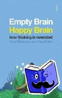 Birbaumer, Niels, Zittlau, Joerg - Empty Brain - Happy Brain