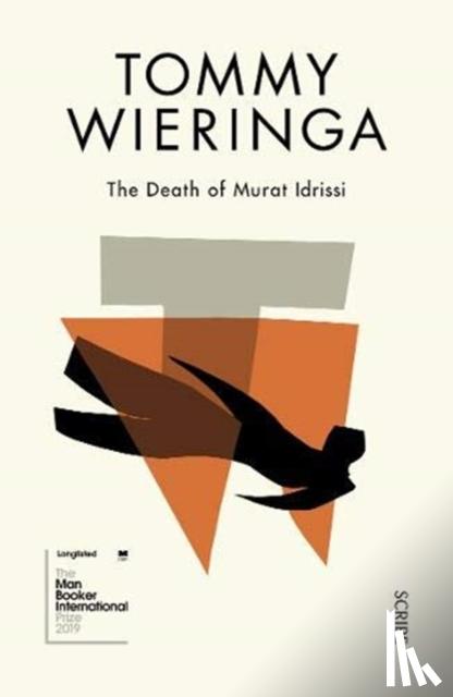 Wieringa, Tommy - The Death of Murat Idrissi