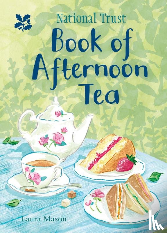 Mason, Laura, National Trust Books - The National Trust Book of Afternoon Tea