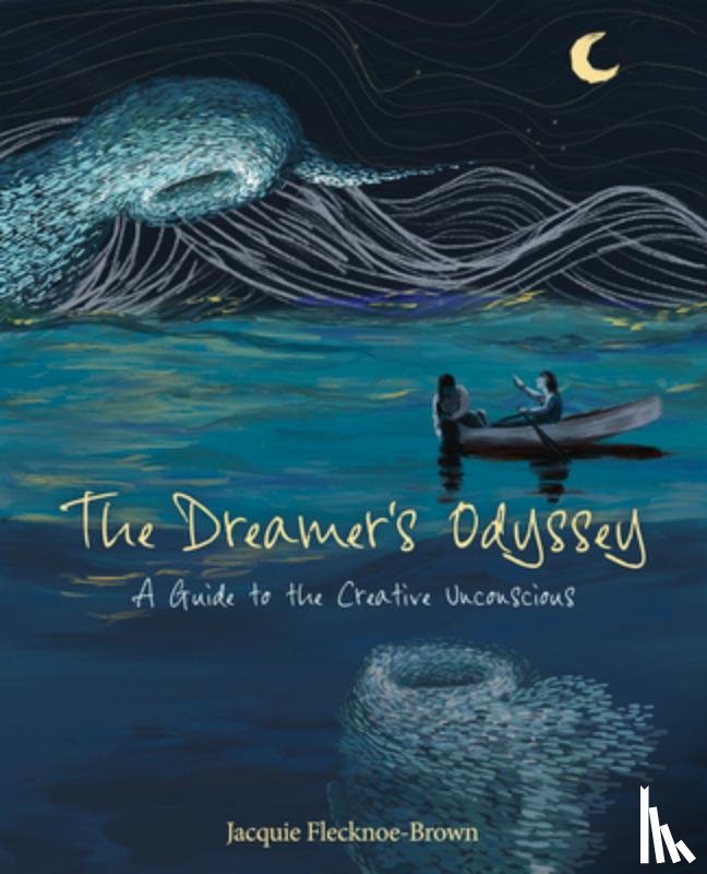 Flecknoe-Brown, Jacquie - The Dreamer's Odyssey