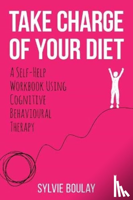 Boulay, Sylvie - Take Charge of Your Diet