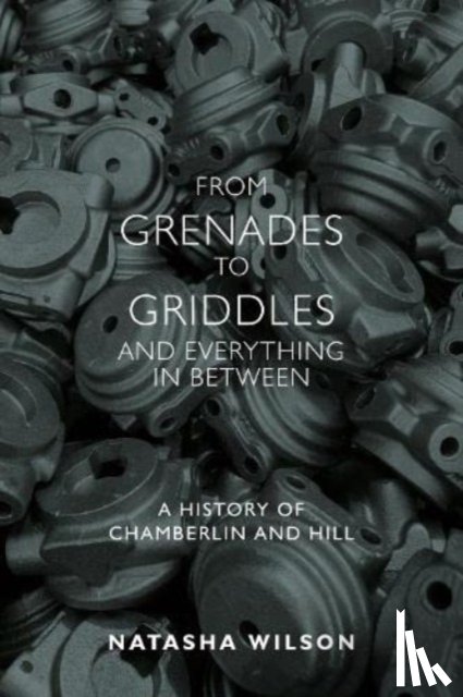 Wilson, Natasha - From Grenades to Griddles and Everything In Between