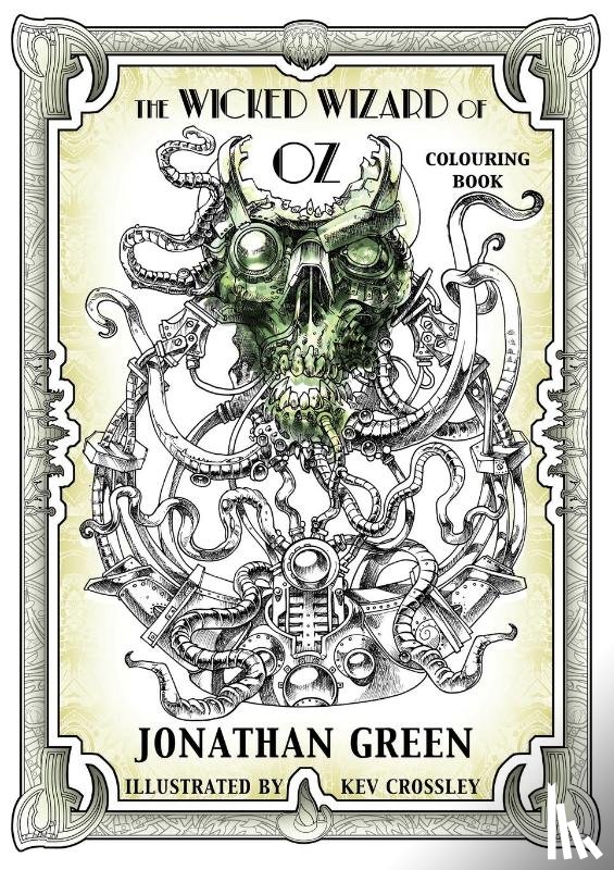 Green, Jonathan - The Wicked Wizard of Oz Colouring Book