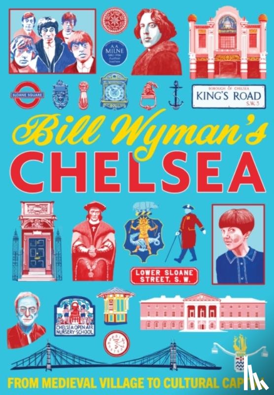 Wyman, Bill - Bill Wyman's Chelsea