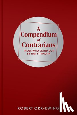 Orr-Ewing, Robert - A Compendium of Contrarians
