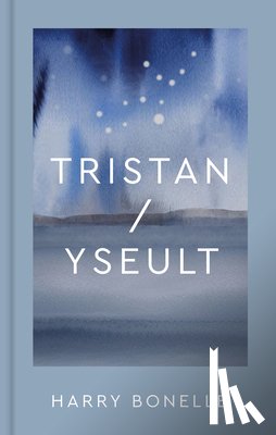 Bonelle, Harry - Tristan/Yseult