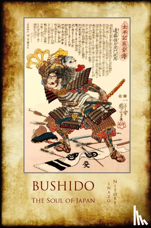 Nitobe, Inazo - Bushido, the Soul of Japan