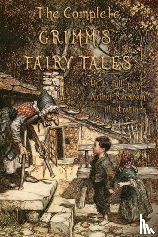 Grimm, Jacob & Wilhelm - The Complete Grimm's Fairy Tales