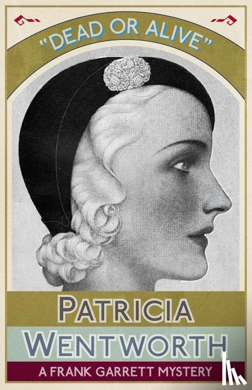 Wentworth, Patricia - Dead or Alive