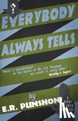 Punshon, E. R. - Everybody Always Tells